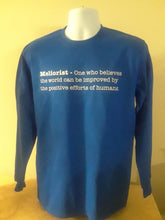 Load image into Gallery viewer, Long sleeve " Meliorist" Tee Shirt